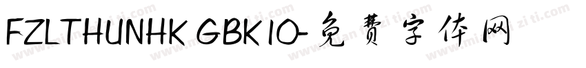 FZLTHUNHK GBK10字体转换